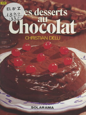 cover image of Les desserts au chocolat